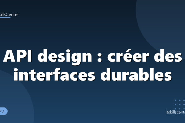 API design : créer des interfaces durables