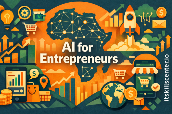 Guide pratique sur l'intelligence artificielle pour les entrepreneurs africains