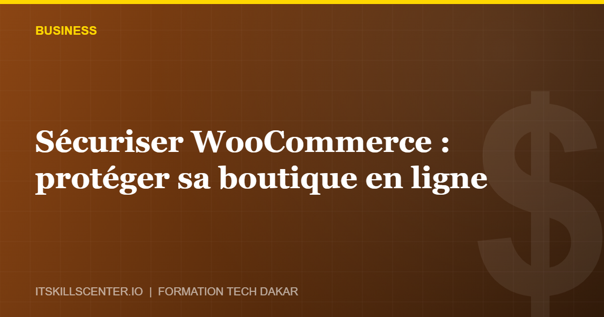 Miniature - Sécuriser WooCommerce : protéger sa boutique en ligne