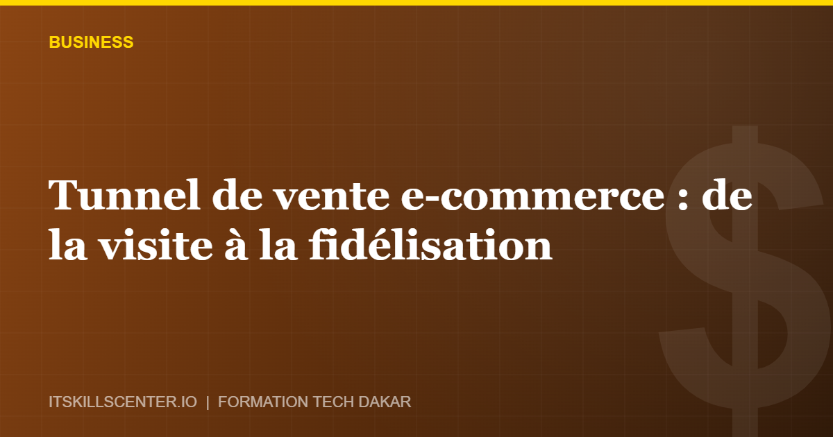 Miniature - Tunnel de vente e-commerce : de la visite à la fidélisation