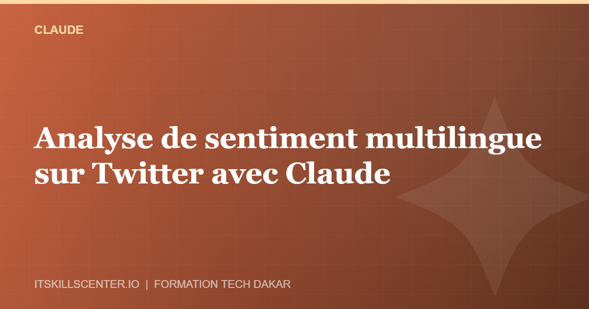 Miniature - Analyse de sentiment multilingue sur Twitter avec Claude