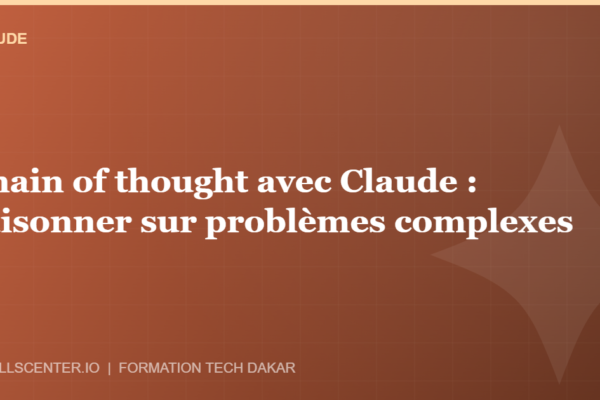 Miniature - Chain of thought avec Claude : raisonner sur problèmes complexes