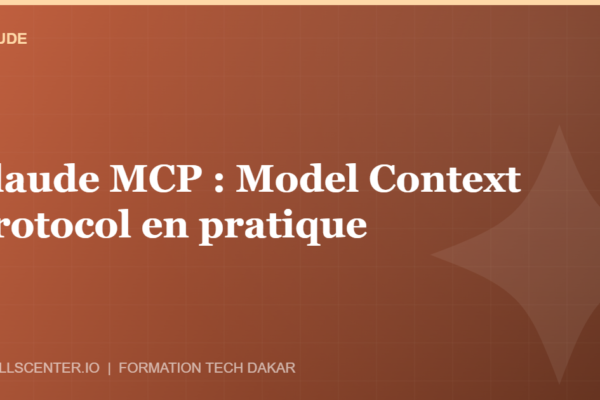 Miniature - Claude MCP : Model Context Protocol en pratique