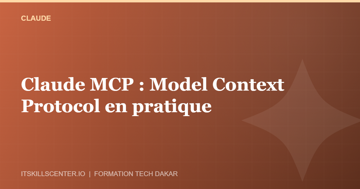 Miniature - Claude MCP : Model Context Protocol en pratique