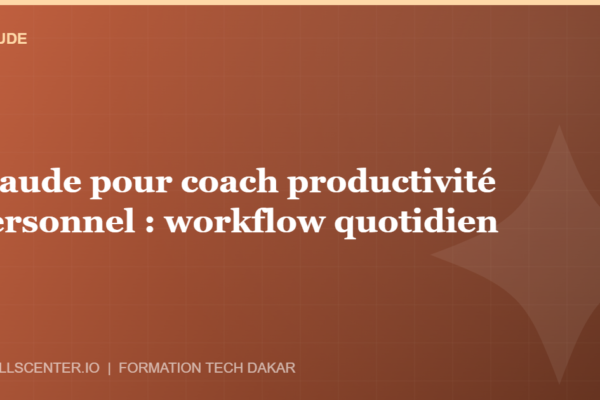 Miniature - Claude pour coach productivité personnel : workflow quotidien