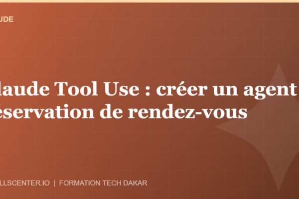 Miniature - Claude Tool Use : créer un agent réservation de rendez-vous