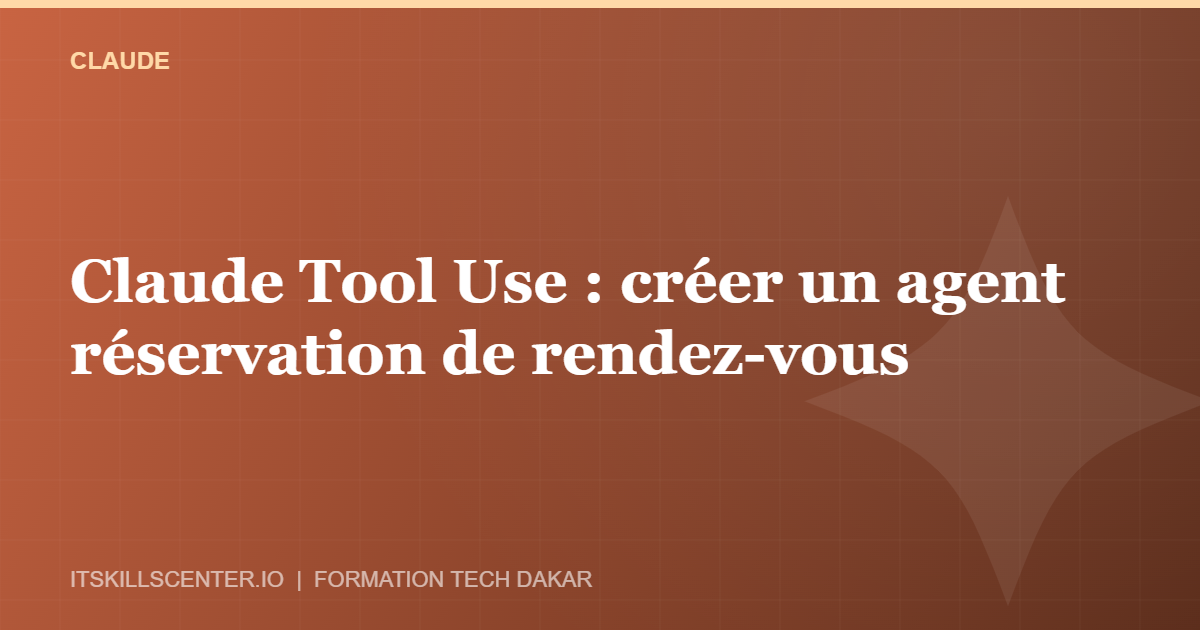 Miniature - Claude Tool Use : créer un agent réservation de rendez-vous