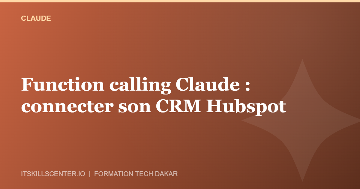 Miniature - Function calling Claude : connecter son CRM Hubspot