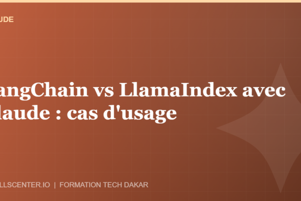 Miniature - LangChain vs LlamaIndex avec Claude : cas d'usage