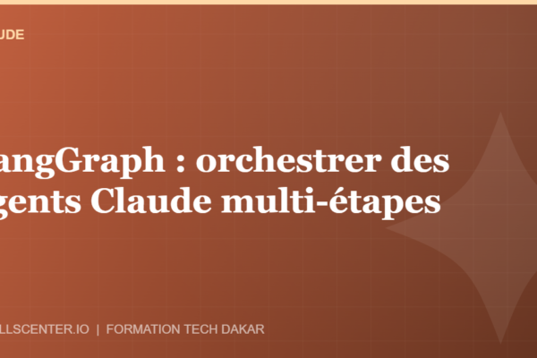 Miniature - LangGraph : orchestrer des agents Claude multi-étapes