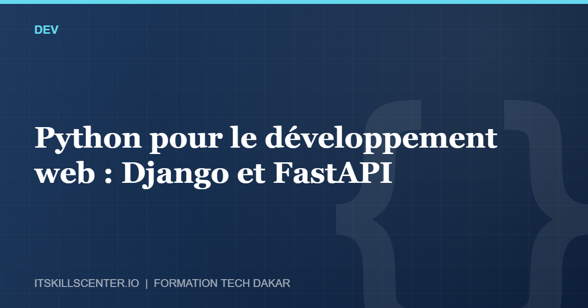 Miniature - Python pour le développement web : Django et FastAPI
