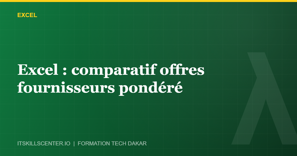 Miniature - Excel : comparatif offres fournisseurs pondéré