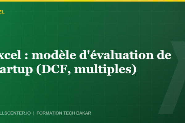 Miniature - Excel : modèle d'évaluation de startup (DCF, multiples)