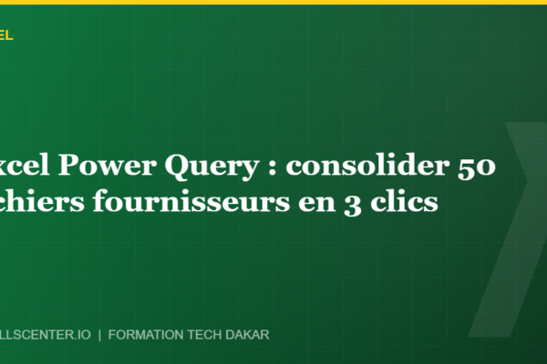 Miniature - Excel Power Query : consolider 50 fichiers fournisseurs en 3 clics