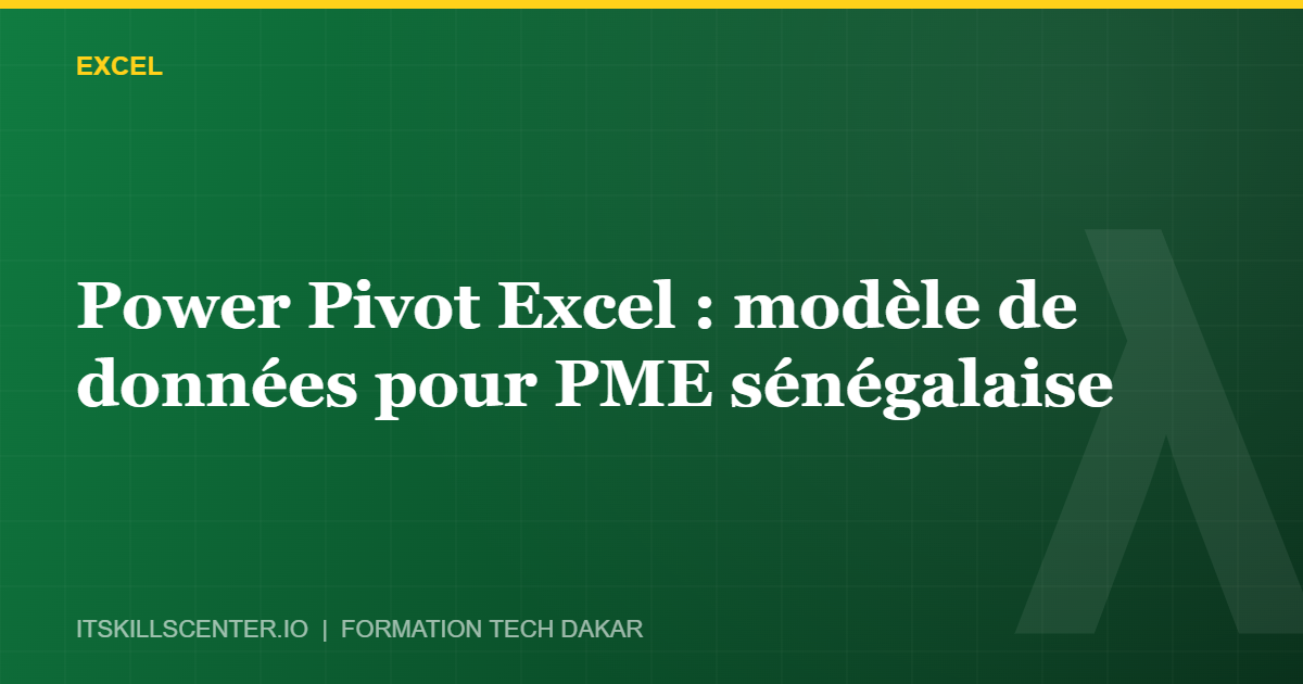 Miniature - Power Pivot Excel : modèle de données pour PME sénégalaise