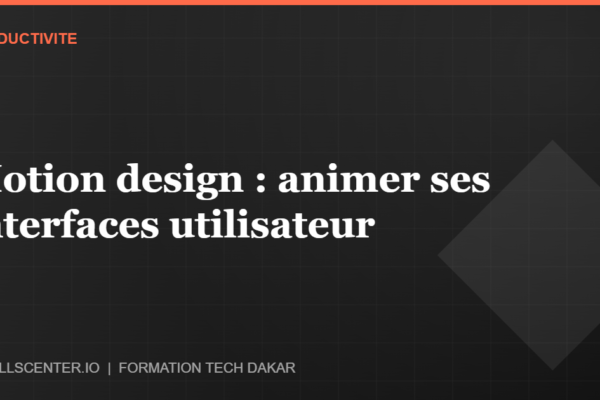 Miniature - Motion design : animer ses interfaces utilisateur
