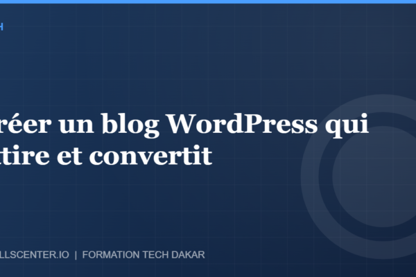 Miniature - Créer un blog WordPress qui attire et convertit