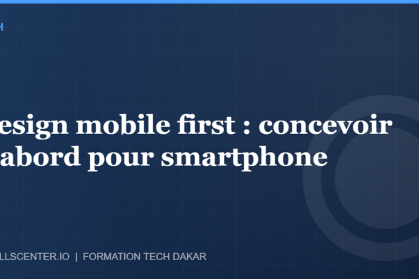 Miniature - Design mobile first : concevoir d'abord pour smartphone