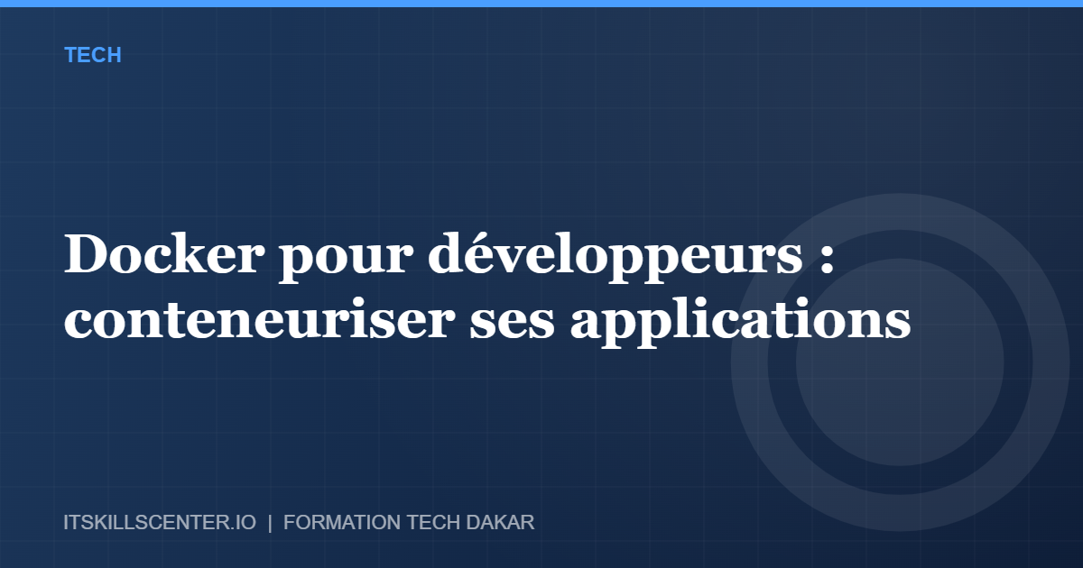 Miniature - Docker pour développeurs : conteneuriser ses applications