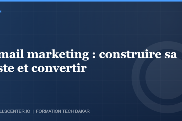 Miniature - Email marketing : construire sa liste et convertir