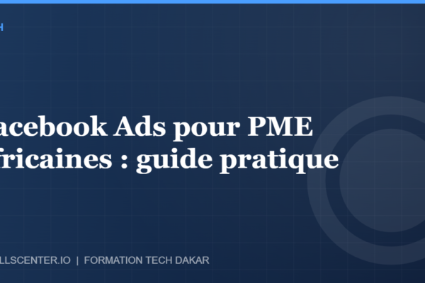 Miniature - Facebook Ads pour PME africaines : guide pratique