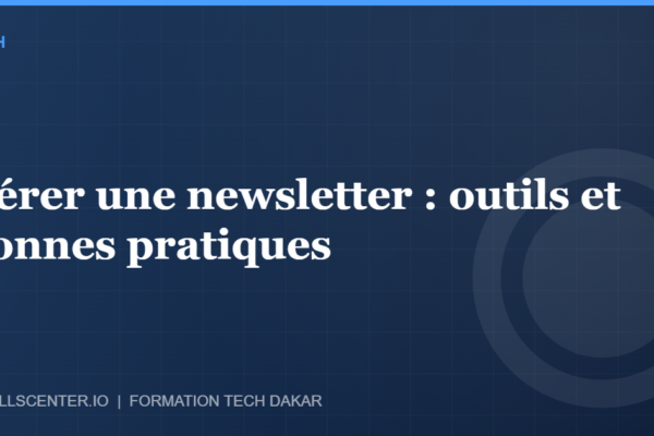 Miniature - Gérer une newsletter : outils et bonnes pratiques