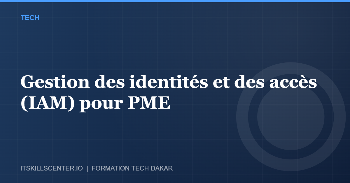 Miniature - Gestion des identités et des accès (IAM) pour PME