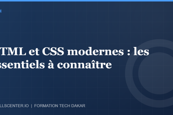 Miniature - HTML et CSS modernes : les essentiels à connaître