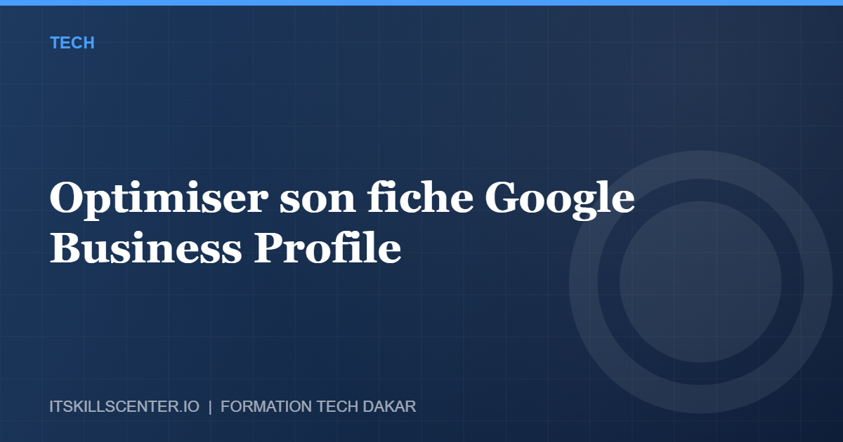 Miniature - Optimiser son fiche Google Business Profile