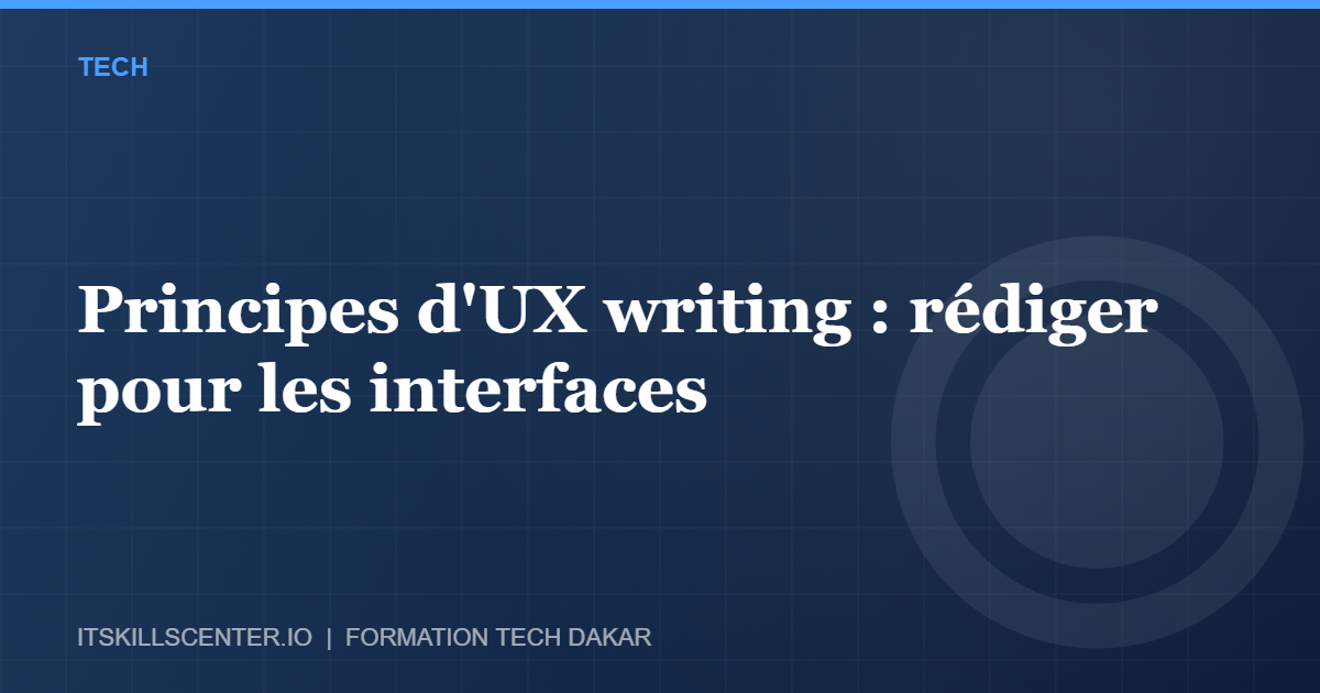Miniature - Principes d'UX writing : rédiger pour les interfaces