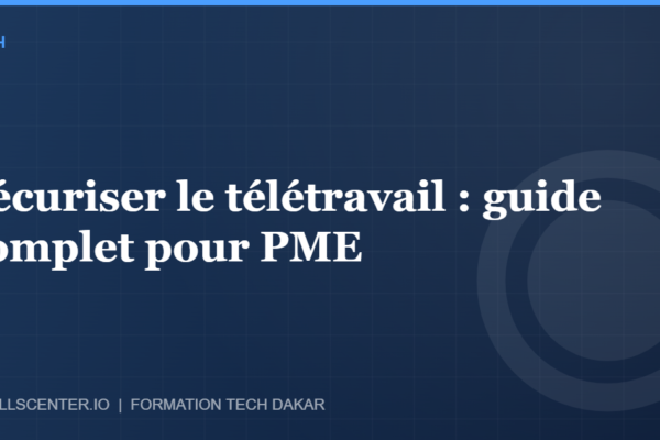 Miniature - Sécuriser le télétravail : guide complet pour PME