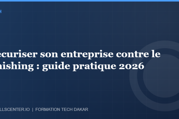 Miniature - Sécuriser son entreprise contre le phishing : guide pratique 2026