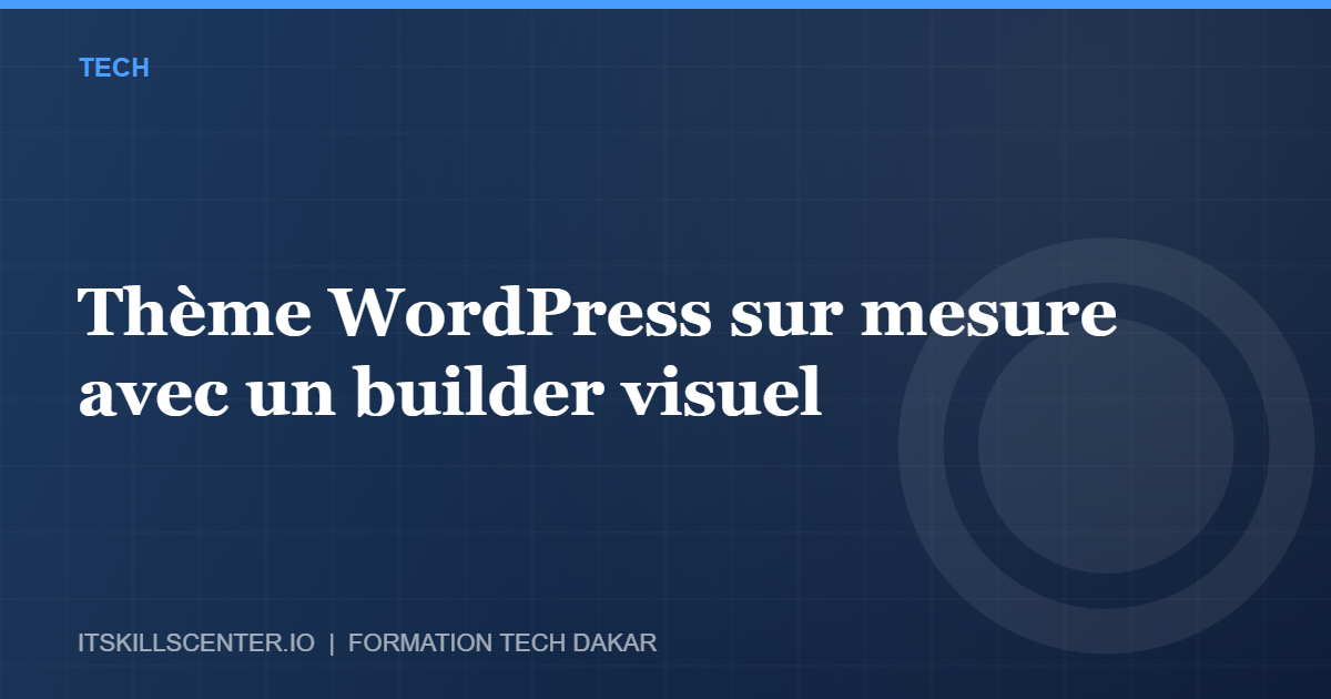 Miniature - Thème WordPress sur mesure avec un builder visuel