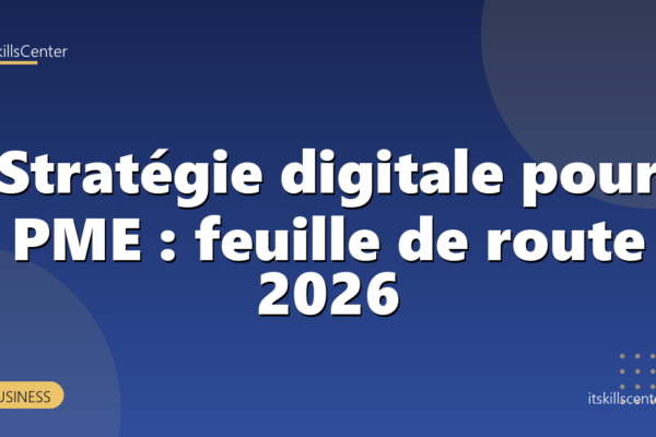 Stratégie digitale pour PME : feuille de route 2026